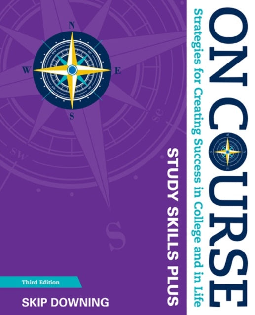 Book cover of: On Course Study Skills Plus Edition. By: Skip Downing