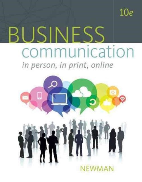 Book cover of: Business Communication. By: Amy Newman