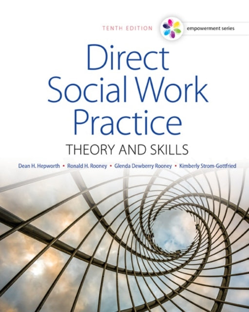 Book cover of: Empowerment Series: Direct Social Work Practice. By: Dean H. Hepworth