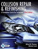 Book cover of: Collision Repair and Refinishing. By: Alfred Thomas