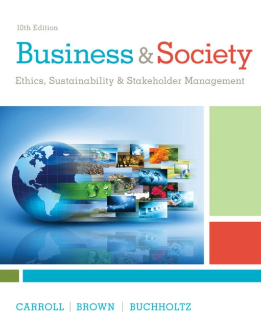 Book cover of: Business & Society. By: Archie B. Carroll