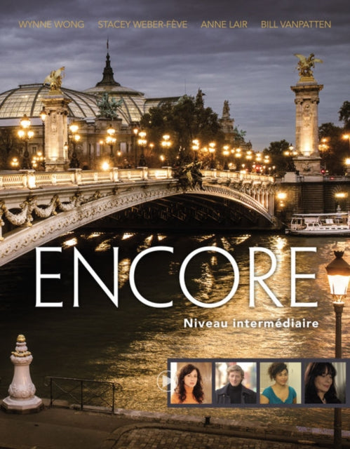 Book cover of: Encore Intermediate French, Student Text. By: Wynne Wong