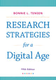 Book cover of: Research Strategies for a Digital Age with 2019 APA Updates. By: Bonnie L. Tensen