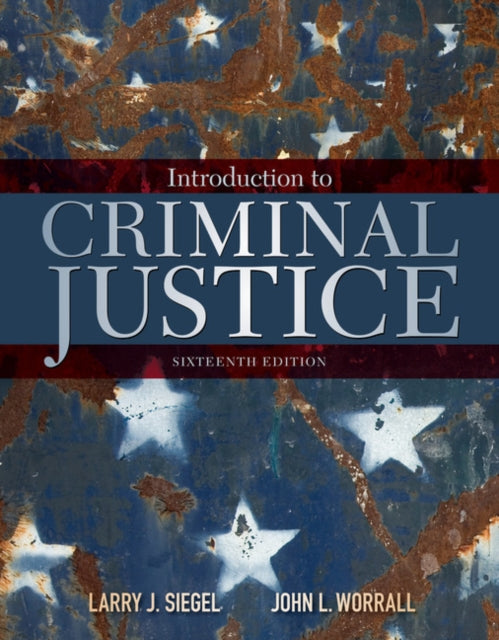 Book cover of: Introduction to Criminal Justice. By: Larry J. Siegel