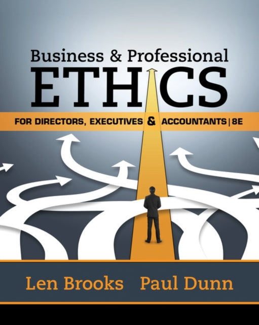 Book cover of: Business & Professional Ethics for Directors, Executives & Accountants. By: Leonard J. Brooks