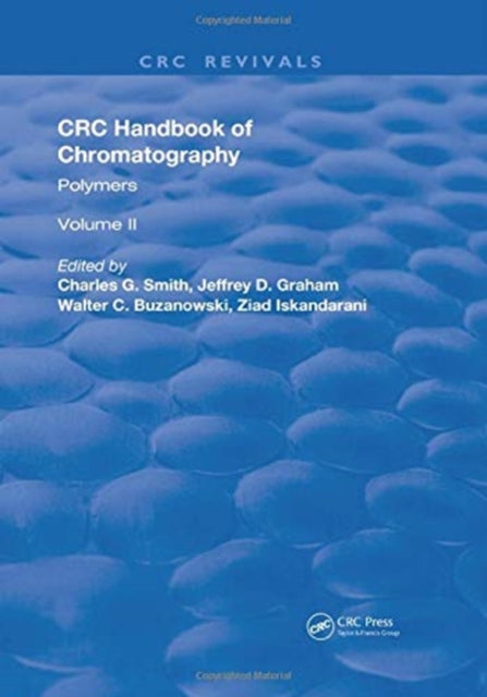 Book cover of: Handbook of Chromatography. By: Charles G. Smith