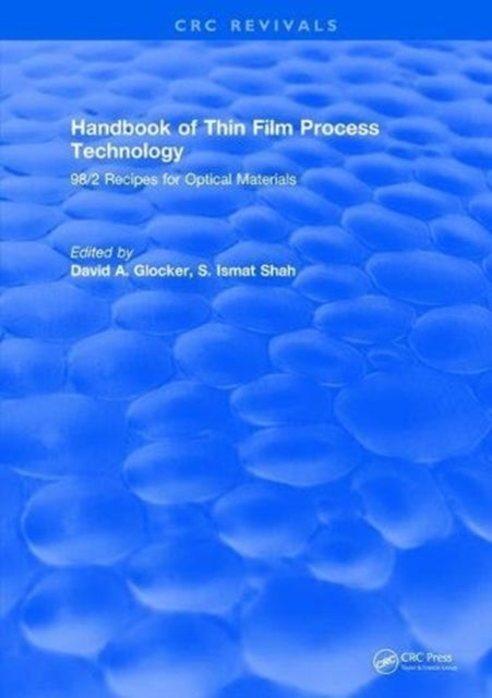 Book cover of: Handbook of Thin Film Process Technology. By: D. Glocker