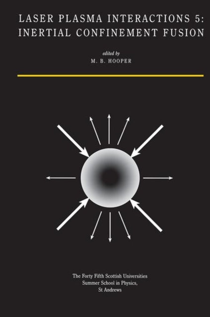 Book cover of: Laser Plasma Interactions 5. By: M. B. Hooper