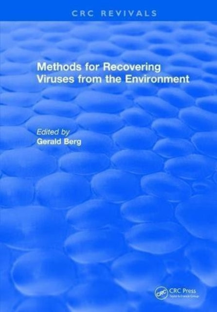 Book cover of: Methods For Recovering Viruses From The Environment. By: Gerald Berg