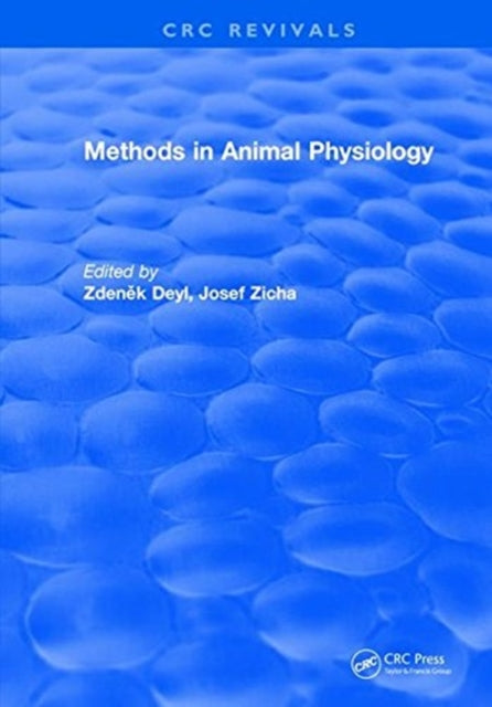 Book cover of: Methods In Animal Physiology. By: Zdenek Deyl