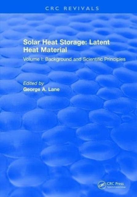 Book cover of: Solar Heat Storage. By: Lane