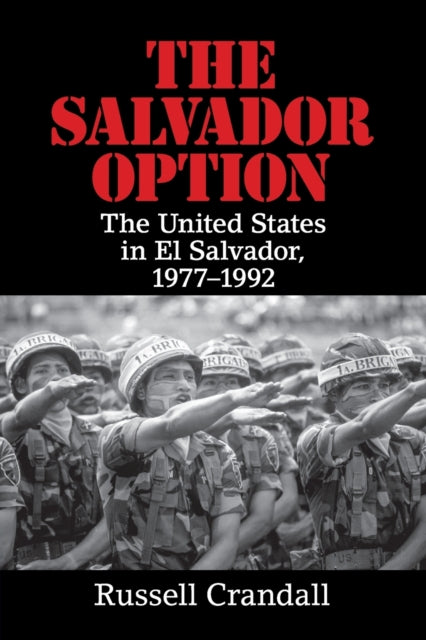 Book cover of: Salvador Option. By: Russell Crandall