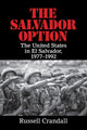 Book cover of: Salvador Option. By: Russell Crandall