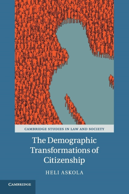 Book cover of: Demographic Transformations of Citizenship. By: Heli Askola