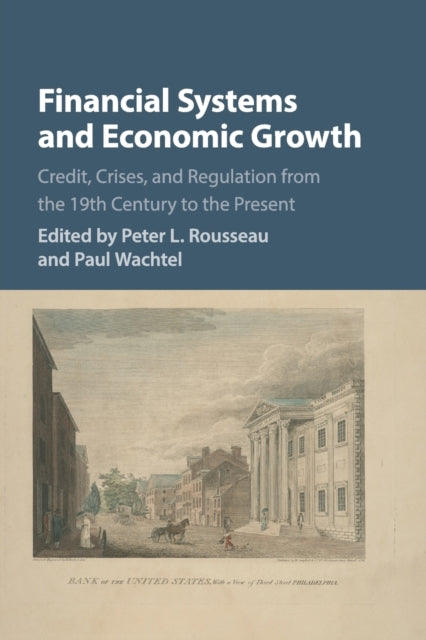 Book cover of: Financial Systems and Economic Growth