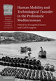 Book cover of: Human Mobility and Technological Transfer in the Prehistoric Mediterranean. By: Evangelia Kiriatzi