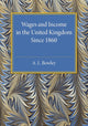 Book cover of: Wages and Income in the United Kingdom since 1860. By: A. L. Bowley