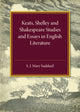 Book cover of: Keats Shelley and Shakespeare Studies and Essays in English Literature. By: S. J. Mary Suddard