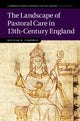 Book cover of: Landscape of Pastoral Care in 13th-Century England. By: William H. Campbell