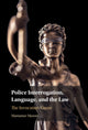 Book cover of: Police Interrogation, Language, and the Law. By: Marianne Mason