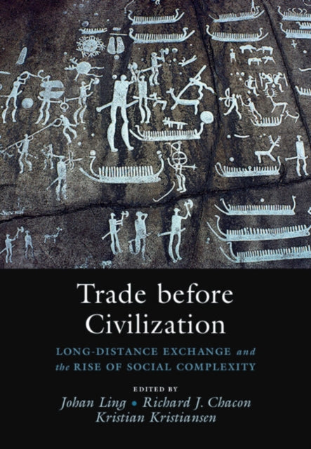 Book cover of: Trade before Civilization. By: Johan Ling