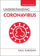 Book cover of: Understanding Coronavirus. By: Raul Rabadan