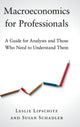 Book cover of: Macroeconomics for Professionals. By: Leslie Lipschitz