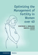 Book cover of: Optimizing the Management of Fertility in Women over 40. By: Dimitrios S. Nikolaou
