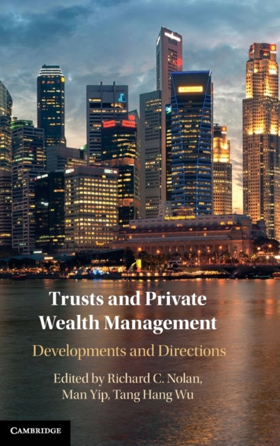 Book cover of: Trusts and Private Wealth Management. By: Richard Nolan