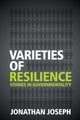 Book cover of: Varieties of Resilience. By: Jonathan Joseph