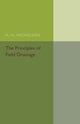 Book cover of: Principles of Field Drainage. By: H. H. Nicholson