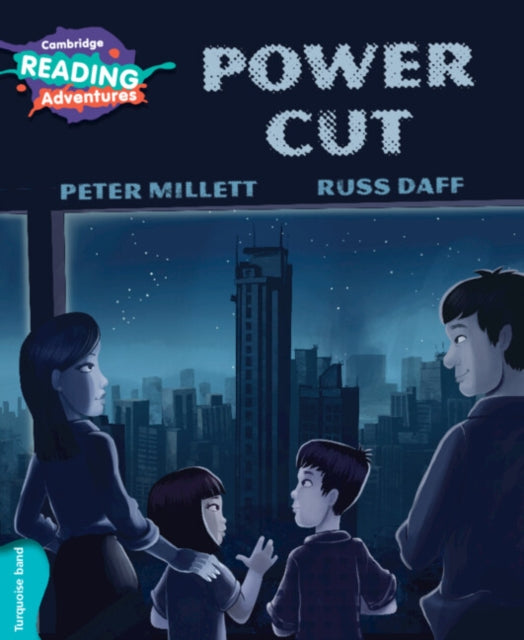 Book cover of: Cambridge Reading Adventures Power Cut Turquoise Band. By: Peter Millett