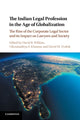 Book cover of: Indian Legal Profession in the Age of Globalization