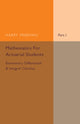 Book cover of: Mathematics for Actuarial Students, Part 1, Elementary Differential and Integral Calculus. By: Harry Freeman