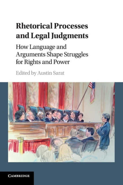 Book cover of: Rhetorical Processes and Legal Judgments. By: Austin Sarat