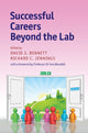 Book cover of: Successful Careers beyond the Lab. By: David J. Bennett