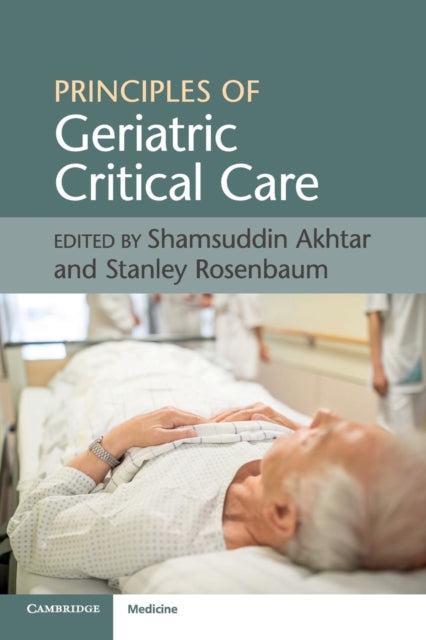 Book cover of: Principles of Geriatric Critical Care