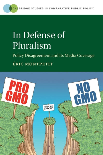 Book cover of: In Defense of Pluralism. By: Éric Montpetit