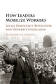 Book cover of: How Leaders Mobilize Workers. By: Konstantin Vssing