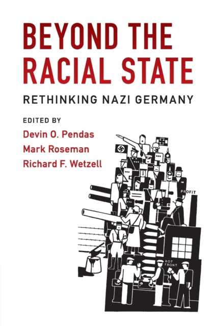 Book cover of: Beyond the Racial State. By: Devin O. Pendas