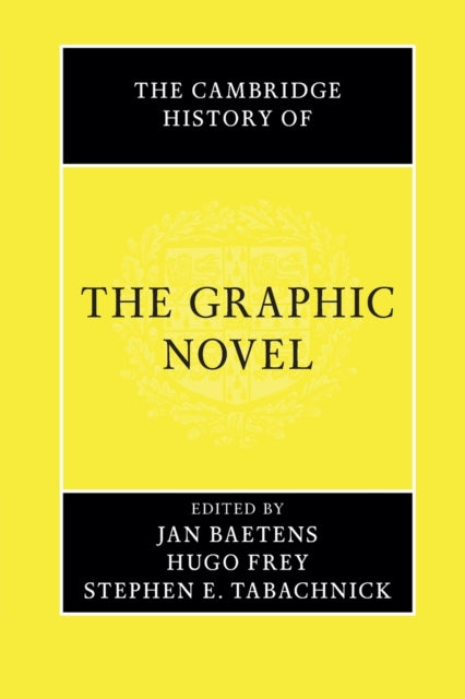 Book cover of: Cambridge History of the Graphic Novel. By: Jan Baetens