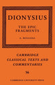 Book cover of: Dionysius: The Epic Fragments: Volume 56. By: Amin Benaissa