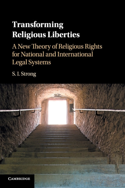 Book cover of: Transforming Religious Liberties. By: S Strong