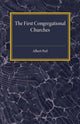 Book cover of: First Congregational Churches. By: Albert Peel