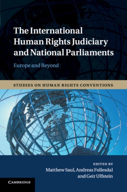 Book cover of: International Human Rights Judiciary and National Parliaments. By: Matthew Saul