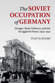 Book cover of: Soviet Occupation of Germany. By: Filip Slaveski