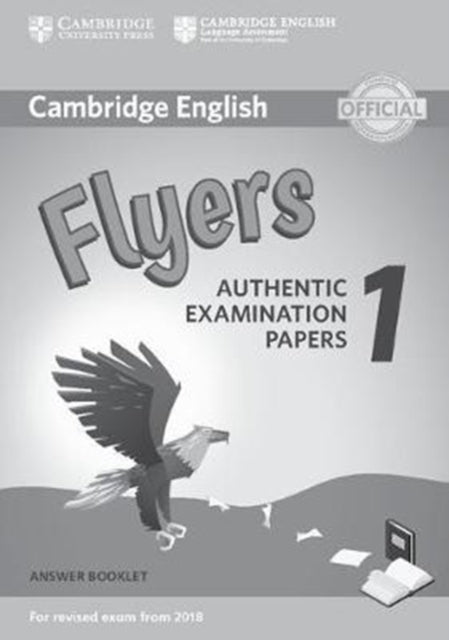 Book cover of: Cambridge English Flyers 1 for Revised Exam from 2018 Answer Booklet