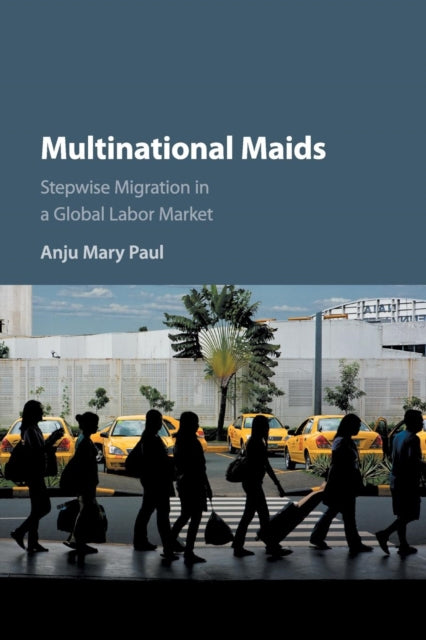 Book cover of: Multinational Maids. By: Anju Paul