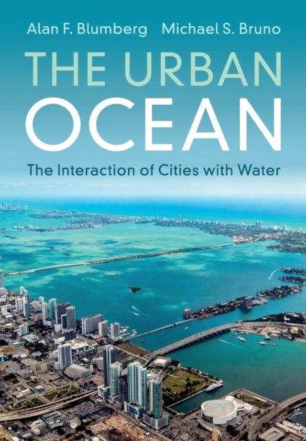 Book cover of: Urban Ocean. By: Alan F Blumberg