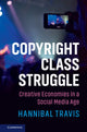 Book cover of: Copyright Class Struggle. By: Hannibal Travis